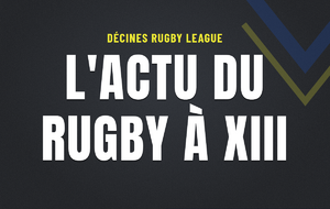 L'actu Rugby à XIII - Semaine du 28 septembre au 5 octobre 2026