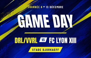 🏉 L'Entente DRL/VVRL reçoit le FC Lyon XIII au Stade Djorkaeff