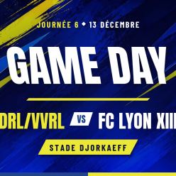 🏉 L'Entente DRL/VVRL reçoit le FC Lyon XIII au Stade Djorkaeff